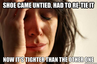 First World Problems