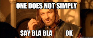 One Does Not Simply