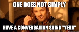 One Does Not Simply