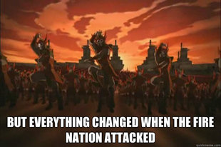 When the fire nation attacked