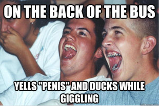 Immature High Schoolers