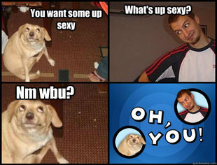 Oh you!