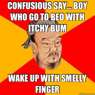 Confucius says