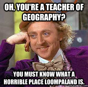 Condescending WOnka