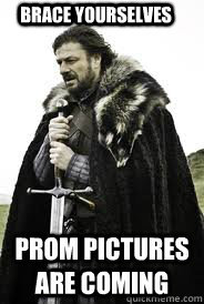 Brace Yourselves