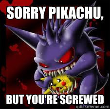 Sorry Pikachu