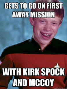 Bad Luck Ensign Brian