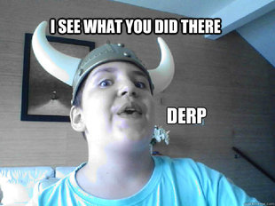 I see what you did there