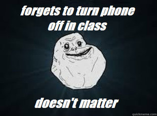 forever alone