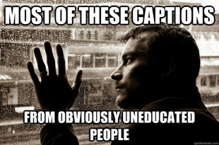 Over-Educated Problems