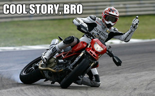 Cool Story Bro Rider
