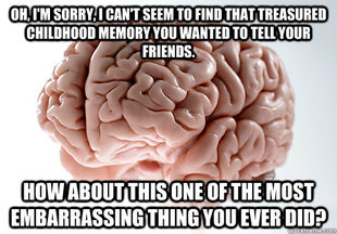 Scumbag Brain