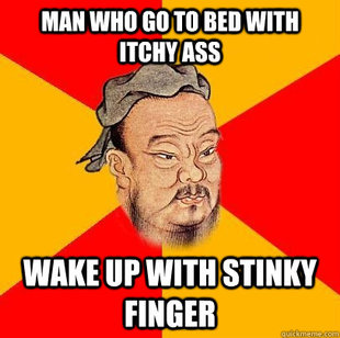 Confucius says