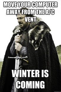 Winter is coming