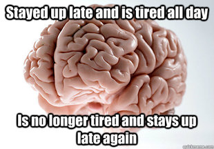 Scumbag Brain