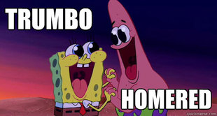 Trumbo Homered