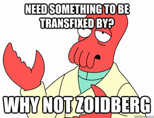 Why not zoidberg-baby