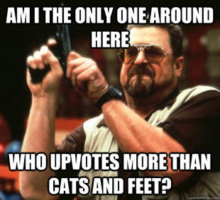 Am I The Only One Around Here