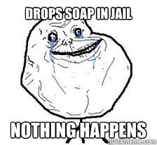 forever alone