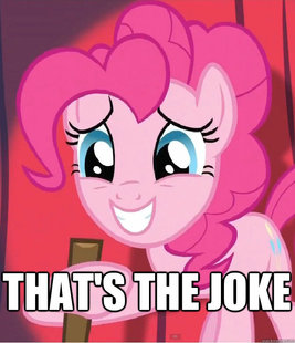 Bad Joke Pinkie Pie