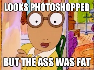 Arthur Sees A Fat Ass