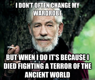 Most Interesting Man in Middle Earth