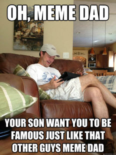 rfunny dad finds meme dad