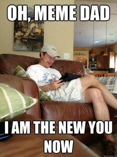 rfunny dad finds meme dad