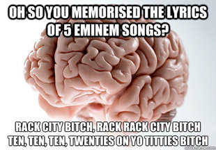 Scumbag Brain