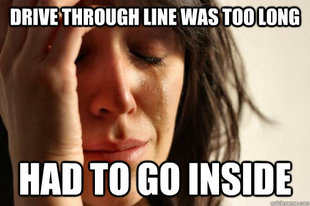 First World Problems