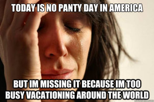 First World Problems