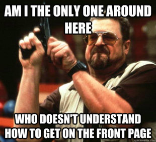 Am I The Only One Around Here