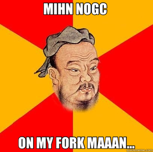 Confucius says
