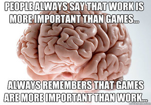 Scumbag Brain