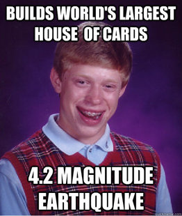 Bad Luck Brian