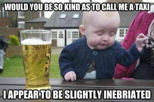 Drunk Baby