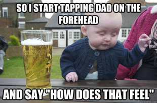 Drunk Baby