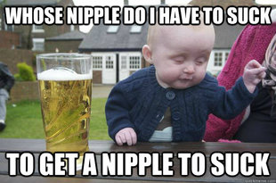 Drunk Baby