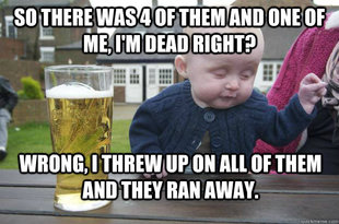 Drunk Baby