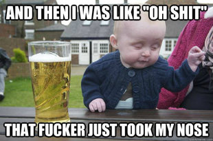 Drunk Baby
