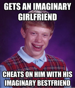 Bad Luck Brian