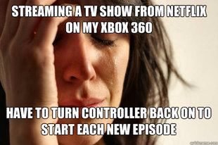 First World Problems