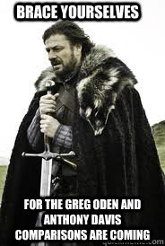 Brace Yourselves