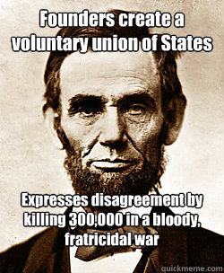 Scumbag Abraham Lincoln