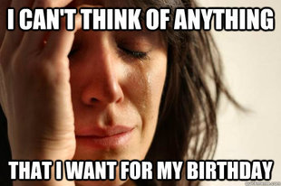 First World Problems