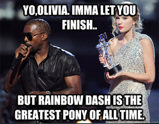 Imma let you finish