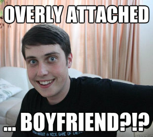 Overly Attached Boyfriend