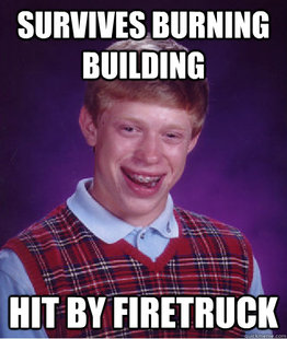 Bad Luck Brian