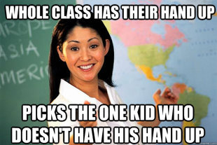 Unhelpful High School Teacher
