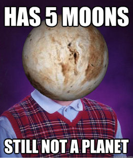 Bad Luck Pluto